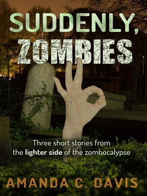 cover image of Suddenly, Zombies